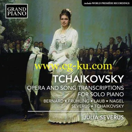 Julia Severus – Tchaikovsky: Opera and Song Transcriptions for Solo Piano (2019) FLAC的图片1