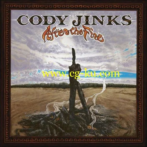 CODY JINKS – After the Fire (2019) FLAC的图片1