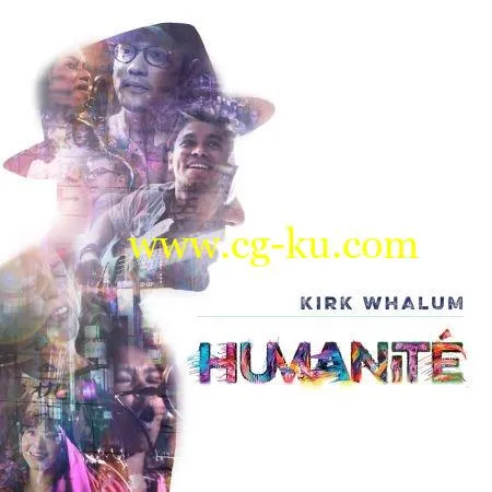 Kirk Whalum – Humanit (2019) FLAC的图片1