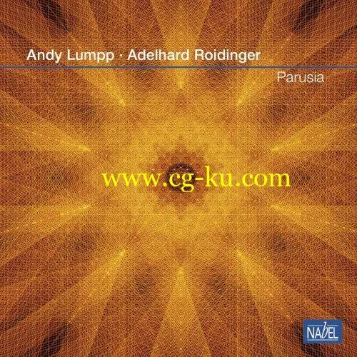 Andy Lumpp Adelhard Roidinger – Parusia (2019) FLAC的图片1