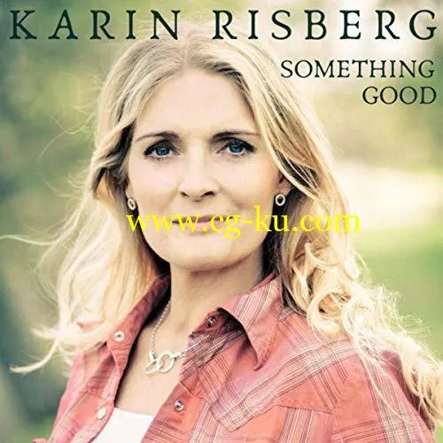 Karin Risberg – Something Good (2019) FLAC的图片1