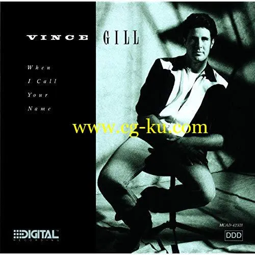 Vince Gill – When I Call Your Name (1989/2019) FLAC的图片1