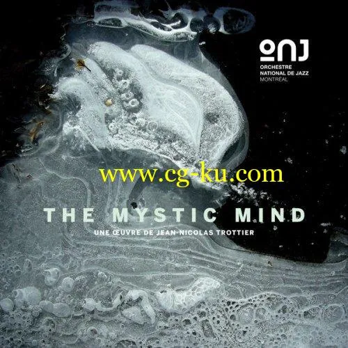 Orchestre national de jazz de Montral – The Mystic Mind (2019) FLAC的图片1