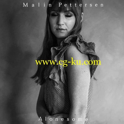 Malin Pettersen – Alonesome (2019) FLAC的图片1