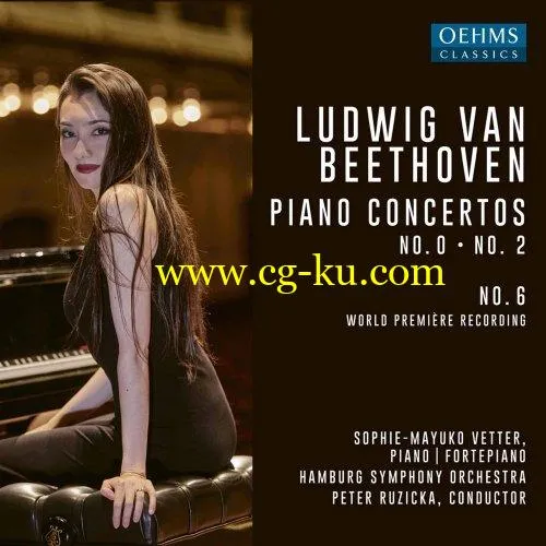 Sophie-Mayuko Vetter, Hamburg Symphony & Peter Ruzicka – Beethoven: Piano Concertos Nos. 0, 2 & 6 (2019) FLAC的图片1