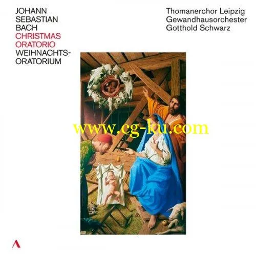 Gewandhausorchester Leipzig & Gotthold Schwarz – J.S. Bach: Weihnachts-Oratorium, BWV 248 (Live) (2019) FLAC的图片1