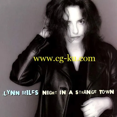 Lynn Miles – Night In A Strange Town (1999/2019) FLAC的图片1