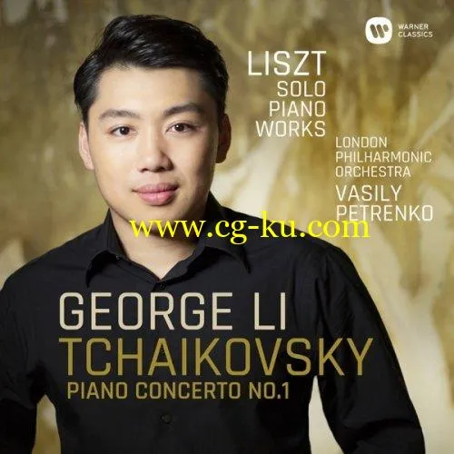 George Li – Tchaikovsky: Piano Concerto No. 1 – Liszt: Solo Piano Works (2019) Flac的图片1