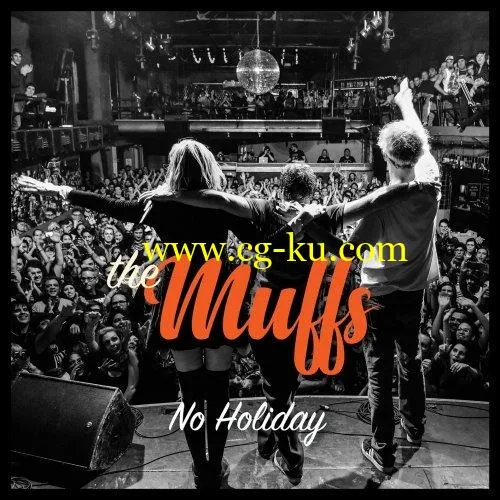 The Muffs – No Holiday (2019) FLAC的图片1