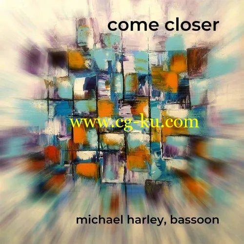 Michael Harley – Come Closer (2019) FLAC的图片1