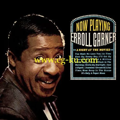 Erroll Garner – A Night at the Movies (2019) FLAC的图片1