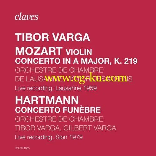 Tibor Varga, Orchestre de Chambre de Lausanne & Orchestre de Chambre Tibor Varga – Tibor Varga, Rare Live Recordings (2019) FLAC的图片1