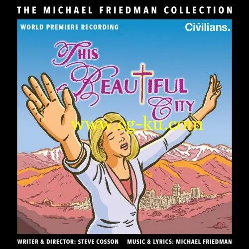 Michael Friedman – This Beautiful City World Premiere Recording (2019) FLAC的图片1