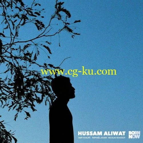 Hussam Aliwat – Born Now (2019) FLAC的图片1