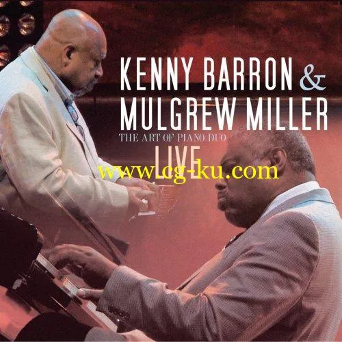 Kenny Barron Mulgrew Miller – The Art of the Piano Duo (2019) FLAC的图片1