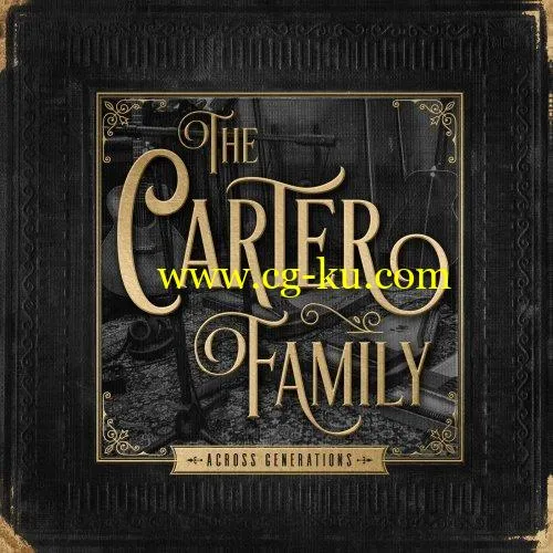 The Carter Family – Across Generations (2019) FLAC的图片1