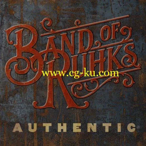 Band of Ruhks – Authentic (2019) FLAC的图片1