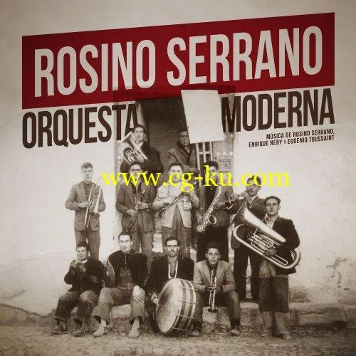 Rosino Serrano – Orquesta Moderna (2019) FLAC的图片1