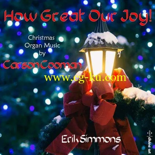 Erik Simmons – Carson Cooman: Christmas Organ Music (2019) FLAC的图片1