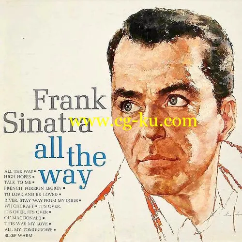 Frank Sinatra All The Way (Remastered) (2019) FLAC的图片1