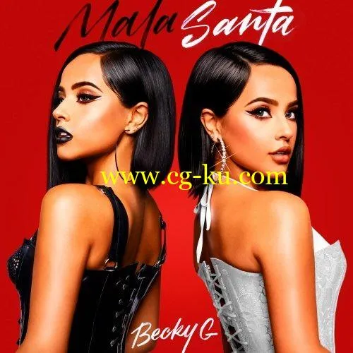 Becky G – MALA SANTA (2019) FLAC的图片1