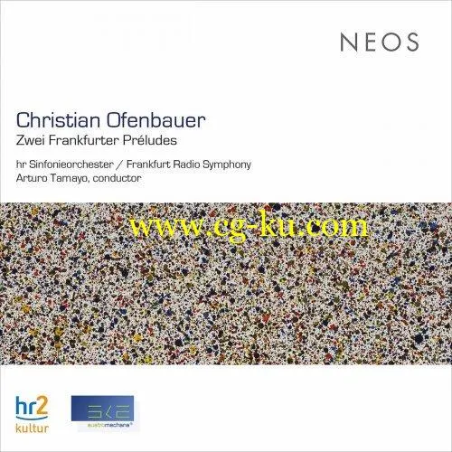 Frankfurt Radio Symphony – Christian Ofenbauer: 2 Frankfurter Prludes (Live) (2019) FLAC的图片1