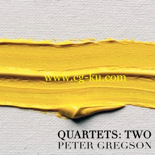 Peter Gregson – Quartets: Two (2017/2019) FLAC的图片1