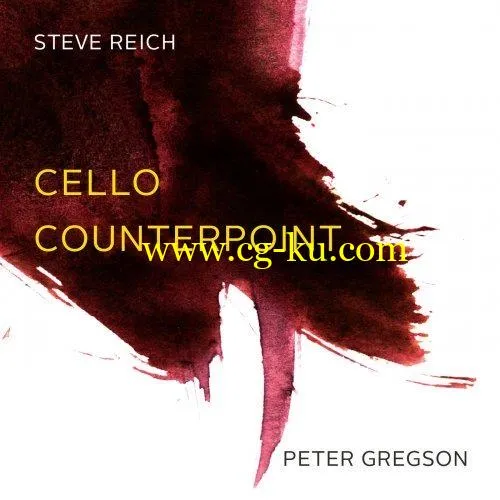 Peter Gregson – Reich: Cello Counterpoint (2010/2019) FLAC的图片1