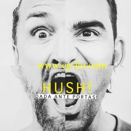 Dada Ante Portas – Hush! (2019) Flac的图片1