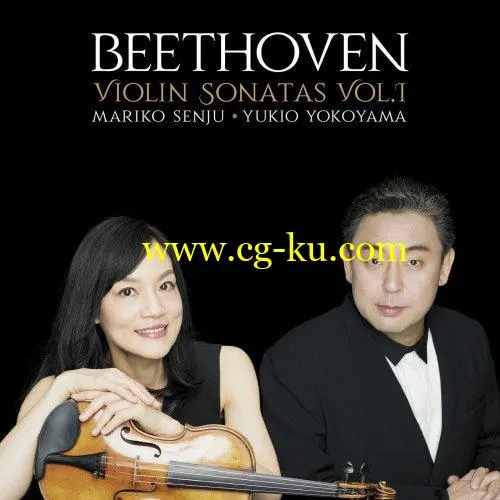 Mariko Senju Yukio Yokoyama – Beethoven: Violin Sonatas Vol.1 (2019) FLAC的图片1