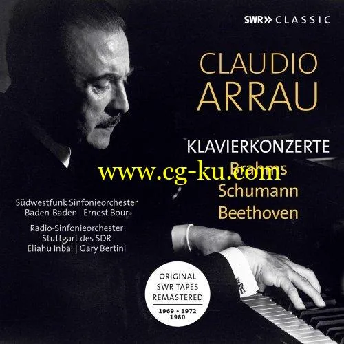 Claudio Arrau – Brahms, Beethoven & R. Schumann Piano Concertos (Live) (2019) flac的图片1