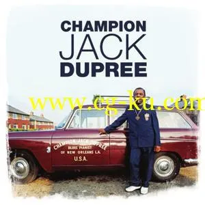 Champion Jack Dupree – Blues Pianist Of New Orleans, Vol. 3 (2019) FLAC的图片1