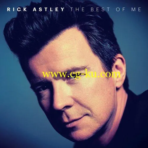 Rick Astley – The Best of Me (2019) FLAC的图片1