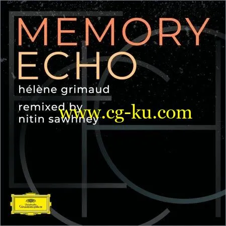 Hlne Grimaud Nitin Sawhney – Memory Echo (2019) FLAC的图片1