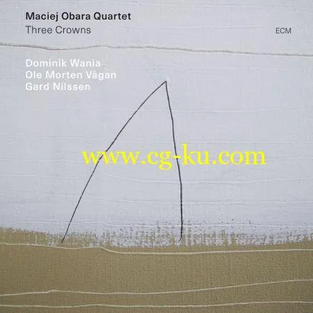 Maciej Obara Quartet – Three Crowns (2019) FLAC的图片1