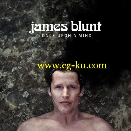 James Blunt – Once Upon a Mind (2019) FLAC的图片1