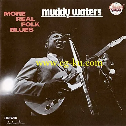 Muddy Waters – More Real Folk Blues (1967/2019) FLAC的图片1