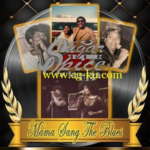 Sugar and Spice Revue – Mama Sang the Blues (2019) FLAC的图片1