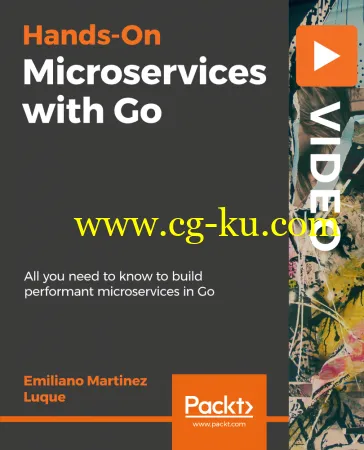 Hands-On Microservices with Go的图片1