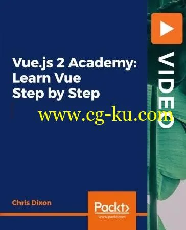 Vue.js 2 Academy: Learn Vue Step by Step的图片2