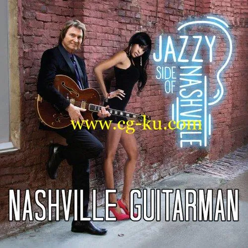 Nashville Guitarman – Jazzy Side of Nashville (2019) FLAC的图片1