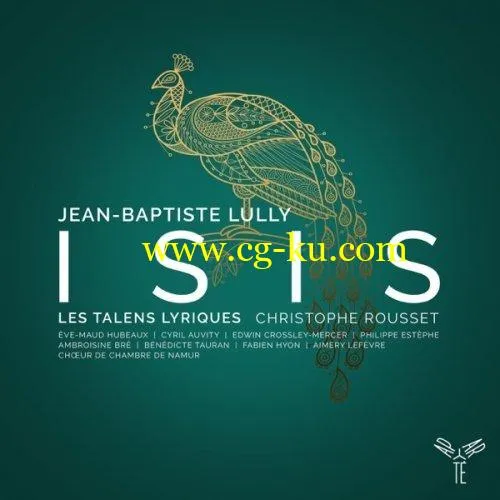 Les Talens Lyriques & Christophe Rousset – Lully: Isis (2019) FLAC的图片1