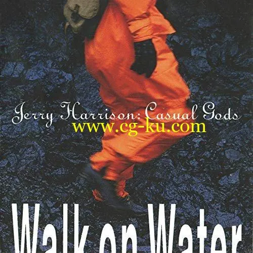 Jerry Harrison – Walk On Water (1990/2019) FLAC的图片1