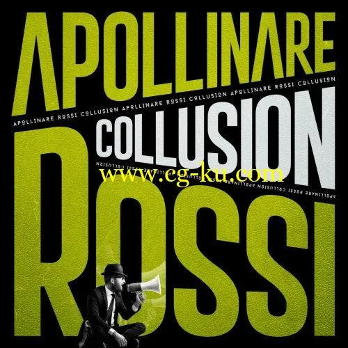 Apollinare Rossi – Collusion (2019) FLAC的图片1