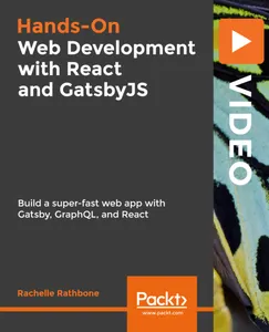 Hands-On Web Development with React and GatsbyJS的图片1