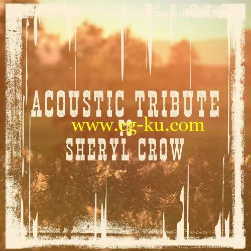 Guitar Tribute Players – Acoustic Tribute to Sheryl Crow (2019) FLAC的图片1