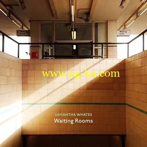 Samantha Whates – Waiting Rooms (2019) FLAC的图片1