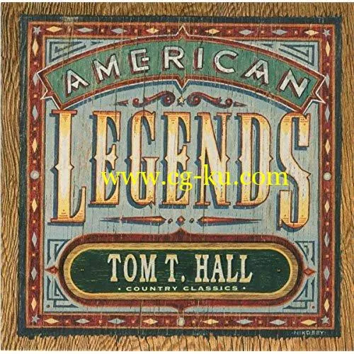 Tom T. Hall – Country Classics: American Legends Tom T. Hall (Expanded Edition) (1995/2019) FLAC的图片1