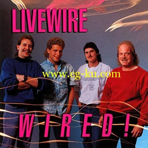 Livewire – Wired! (1990/2019) FLAC的图片1