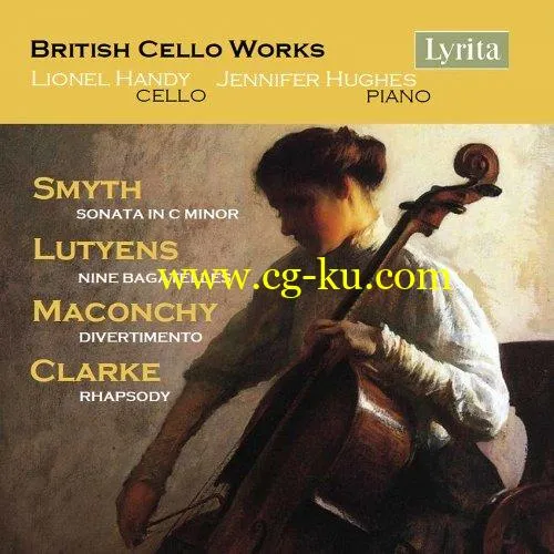 Jennifer Hughes, Lionel Handy – British Cello Works (2019) FLAC的图片1